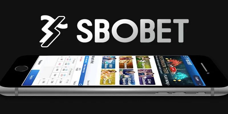 Giải thích tại sao sbobet được ưa thích