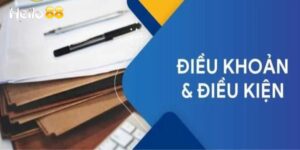 Nhà cái xây dựng hệ thống điều khoản và điều kiện Hello88 rõ ràng